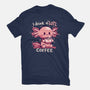 I Drink Alotl Coffee-unisex basic tee-TechraNova