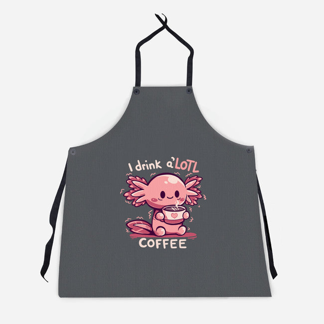 I Drink Alotl Coffee-unisex kitchen apron-TechraNova