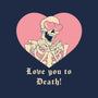 Love You To Death-none fleece blanket-vp021