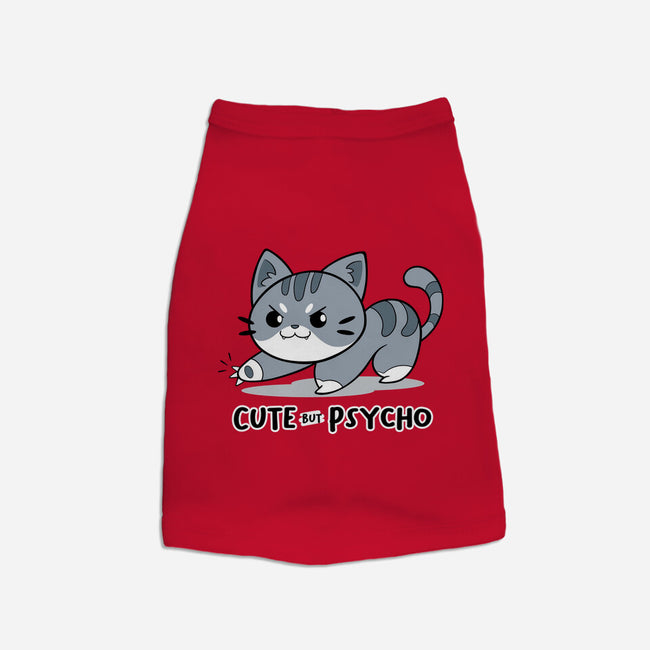 Cute But Psycho Cat-cat basic pet tank-Ca Mask