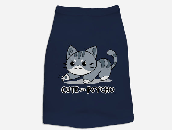 Cute But Psycho Cat