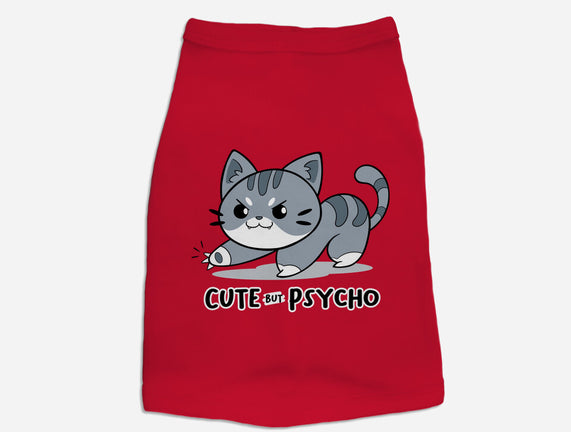 Cute But Psycho Cat