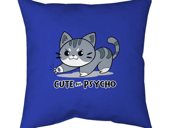 Cute But Psycho Cat