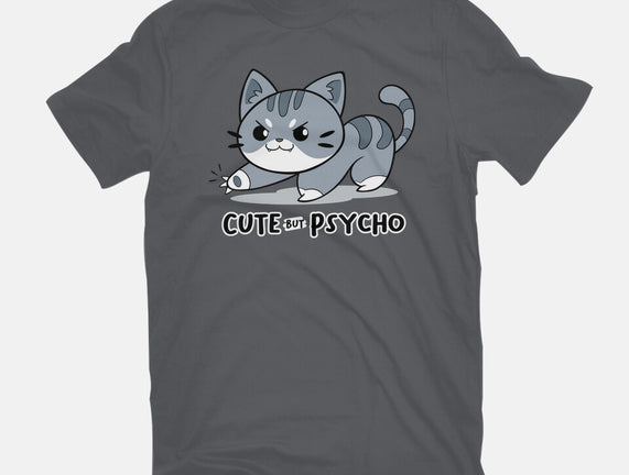 Cute But Psycho Cat