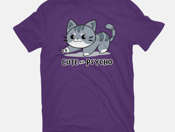 Cute But Psycho Cat