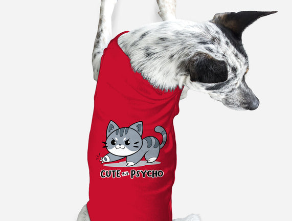 Cute But Psycho Cat