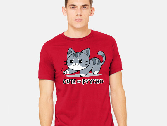 Cute But Psycho Cat