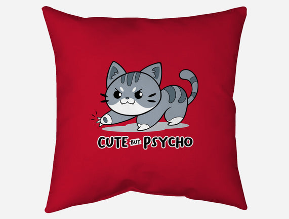 Cute But Psycho Cat