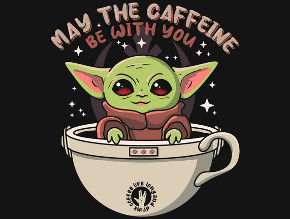 May The Caffeine Be With You