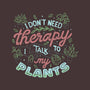 I Talk To My Plants-none removable cover w insert throw pillow-tobefonseca