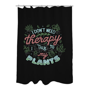 I Talk To My Plants