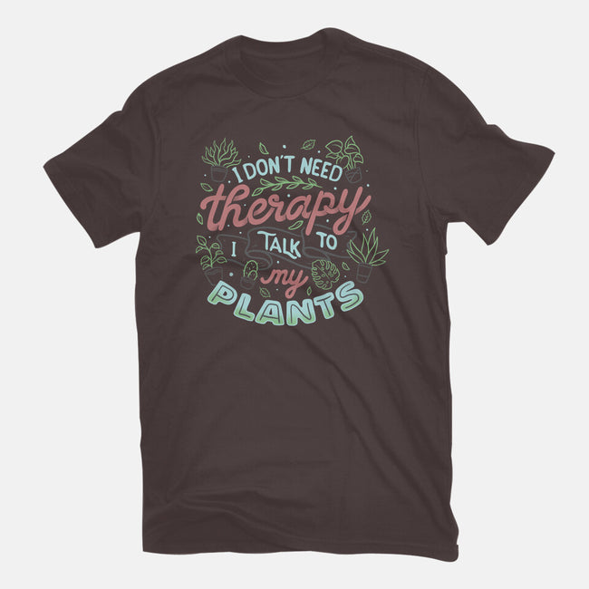 I Talk To My Plants-womens basic tee-tobefonseca