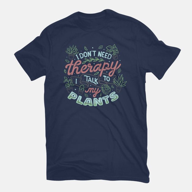 I Talk To My Plants-womens basic tee-tobefonseca