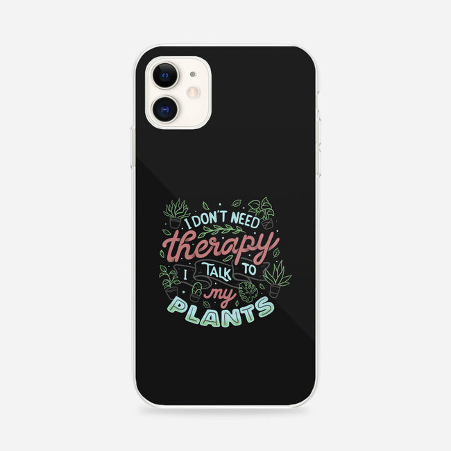I Talk To My Plants-iphone snap phone case-tobefonseca