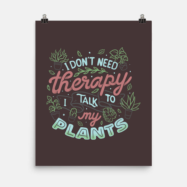 I Talk To My Plants-none matte poster-tobefonseca