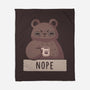 Nope Bear-none fleece blanket-xMorfina