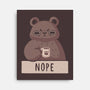 Nope Bear-none stretched canvas-xMorfina