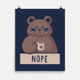 Nope Bear-none matte poster-xMorfina