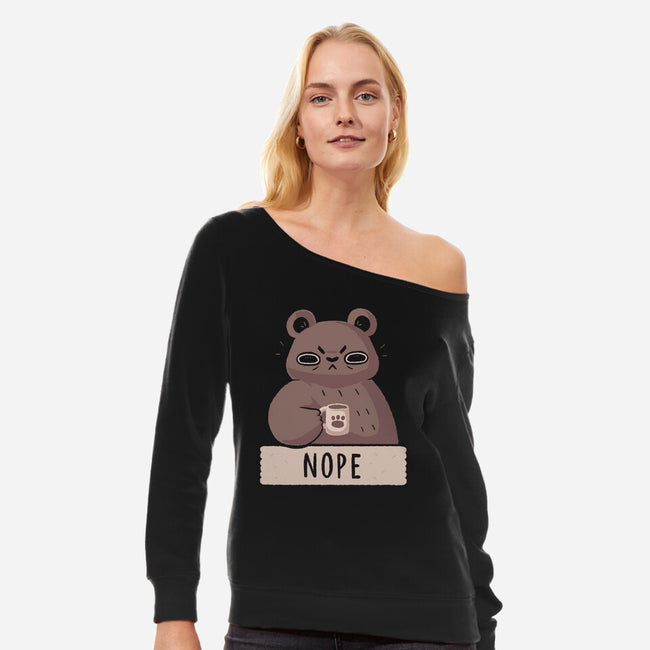 Nope Bear-womens off shoulder sweatshirt-xMorfina