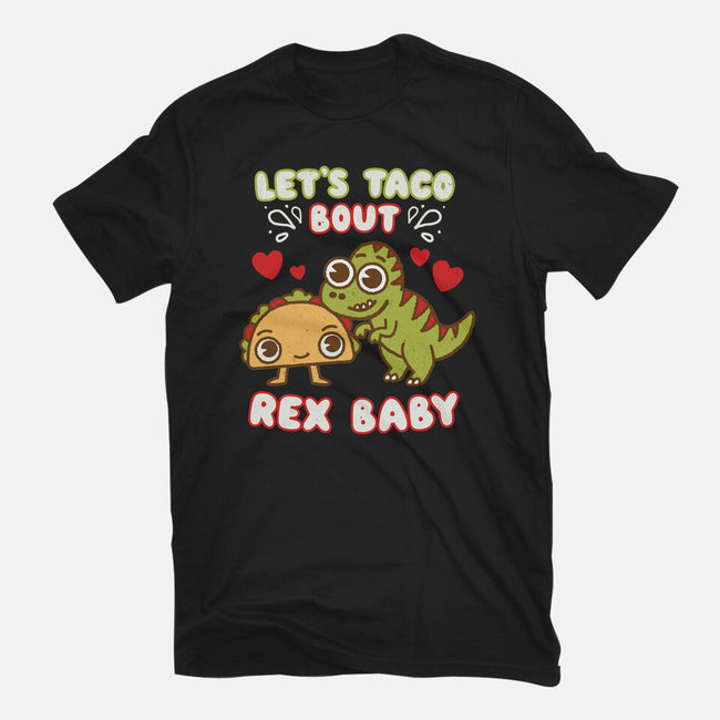 Let's Taco Bout Rex-mens basic tee-Weird & Punderful