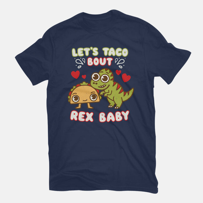 Let's Taco Bout Rex-unisex basic tee-Weird & Punderful