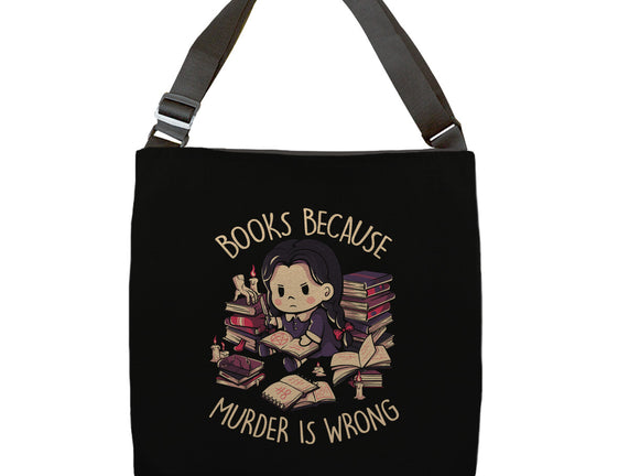 Books Because Murder Is Wrong