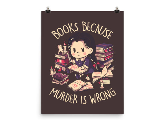 Books Because Murder Is Wrong