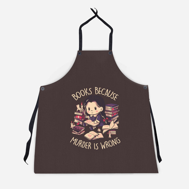 Books Because Murder Is Wrong-unisex kitchen apron-eduely