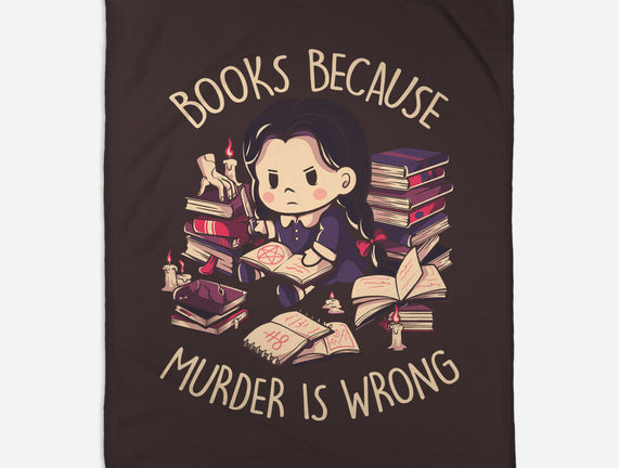 Books Because Murder Is Wrong