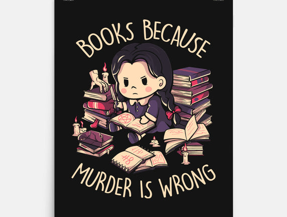 Books Because Murder Is Wrong