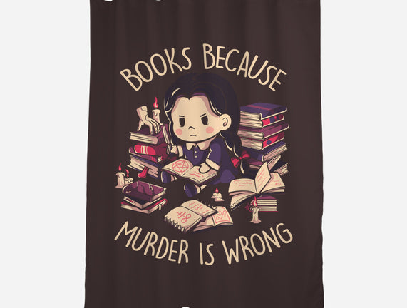 Books Because Murder Is Wrong