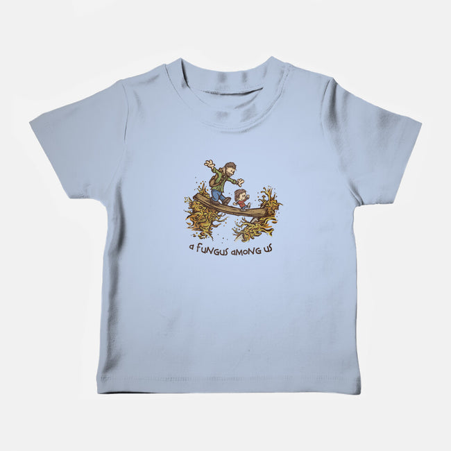 A Fungus Among Us-baby basic tee-kg07