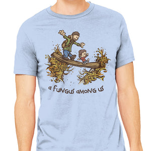 A Fungus Among Us