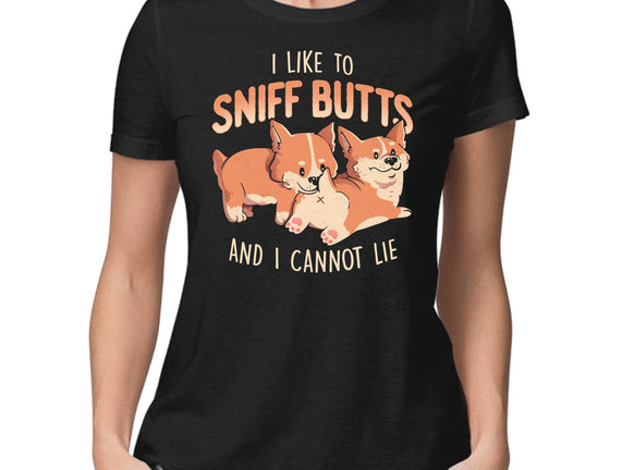 I Like To Sniff Butts