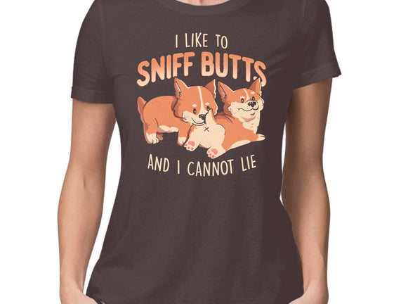 I Like To Sniff Butts