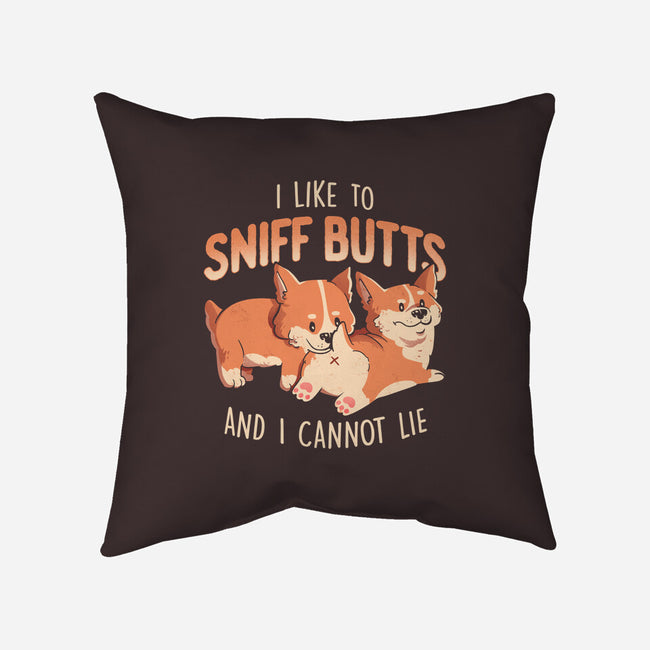 I Like To Sniff Butts-none removable cover w insert throw pillow-eduely