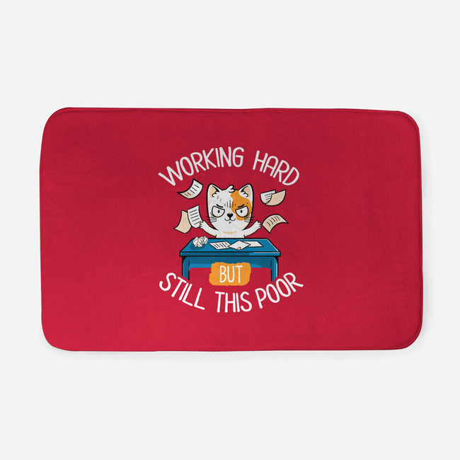 Working Hard Still This Poor-none memory foam bath mat-koalastudio