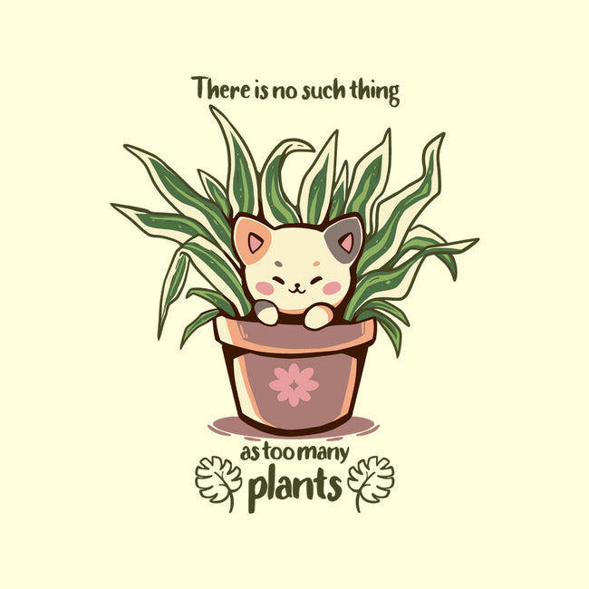 No Such Thing As Too Many Plants-none removable cover w insert throw pillow-TechraNova