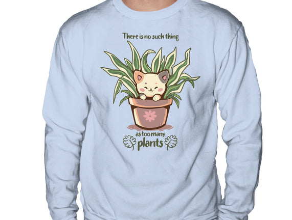 No Such Thing As Too Many Plants
