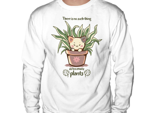 No Such Thing As Too Many Plants