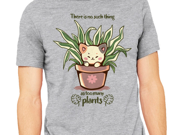No Such Thing As Too Many Plants
