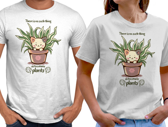 No Such Thing As Too Many Plants