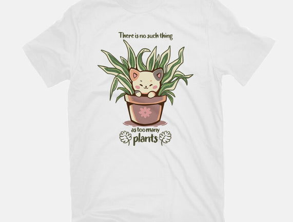 No Such Thing As Too Many Plants