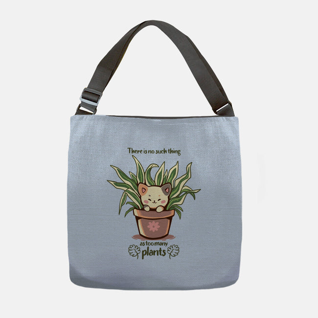 No Such Thing As Too Many Plants-none adjustable tote bag-TechraNova
