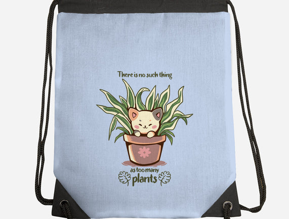 No Such Thing As Too Many Plants