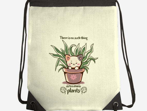 No Such Thing As Too Many Plants