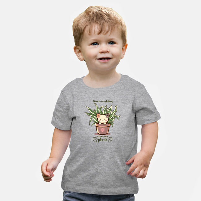 No Such Thing As Too Many Plants-baby basic tee-TechraNova