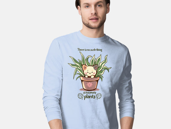No Such Thing As Too Many Plants