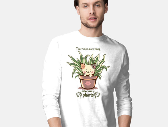 No Such Thing As Too Many Plants