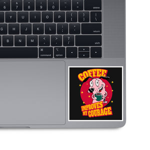 Coffee Improves My Courage